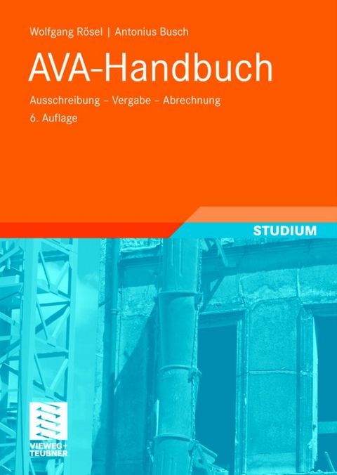AVA-Handbuch - Wolfgang R&ouml;sel, Antonius Busch