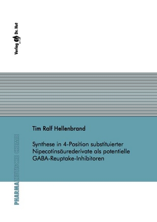 Synthese in 4-Position substituierter Nipecotinsäurederivate als potentielle GABA-Reuptake-Inhibitoren