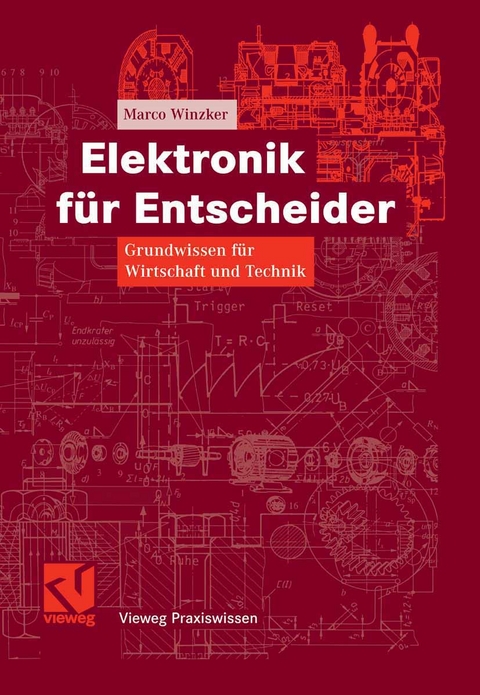 Elektronik für Entscheider - Marco Winzker