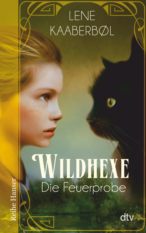 Wildhexe - Die Feuerprobe - Lene Kaaberbøl