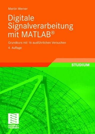 Digitale Signalverarbeitung mit MATLAB®