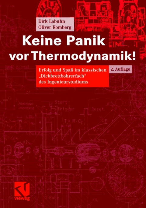 Keine Panik vor Thermodynamik! - Dirk Labuhn, Oliver Romberg