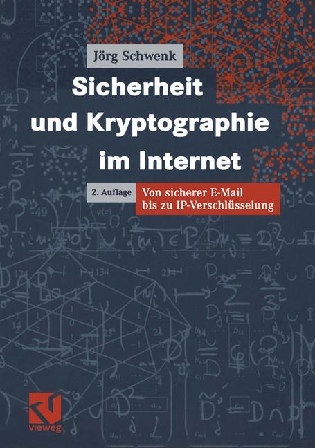 Sicherheit und Kryptographie im Internet - Jörg Schwenk