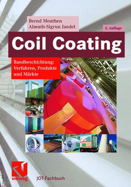 Coil Coating - Bernd Meuthen, Almuth-Sigrun Jandel