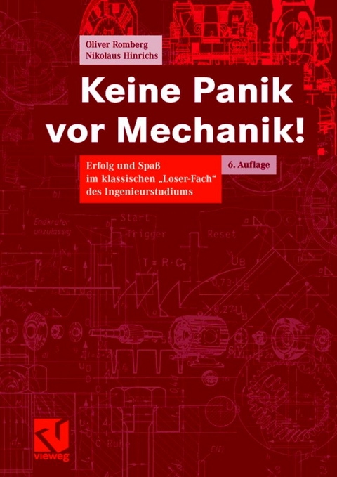 Keine Panik vor Mechanik! - Oliver Romberg, Nikolaus Hinrichs