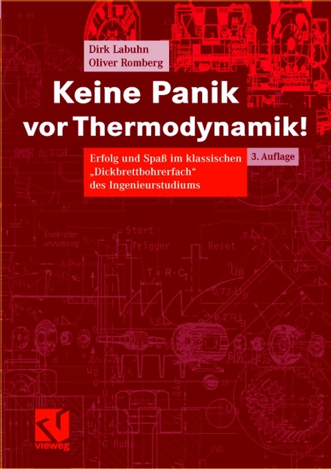 Keine Panik vor Thermodynamik! - Dirk Labuhn, Oliver Romberg