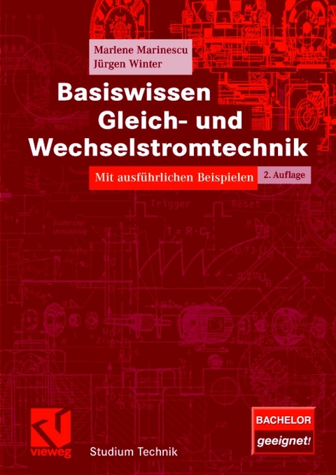 Basiswissen Gleich- und Wechselstromtechnik - Marlene Marinescu, J&uuml;rgen Winter