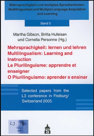 Mehrsprachigkeit: lernen und lehren, Multilingualism: Learning and Instruction, Le Plurilinguisme: appendre er enseigner, O Plurilinguismo: aprender e ensinar