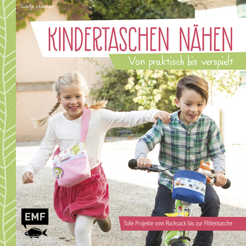 Kindertaschen n&auml;hen - Swantje Lindemann