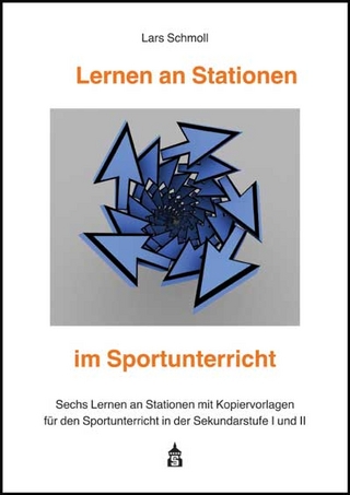 Lernen an Stationen im Sportunterricht