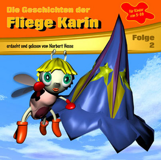 Die Geschichten der Fliege Karin