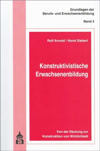 Konstruktivistische Erwachsenenbildung