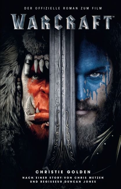 Warcraft - Der offizielle Roman zum Film - Christie Golden