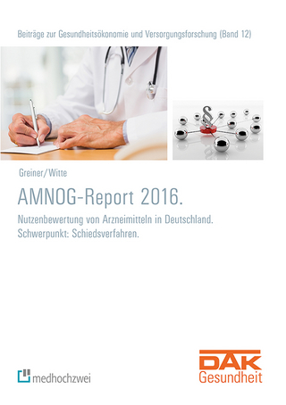 AMNOG-Report 2016.