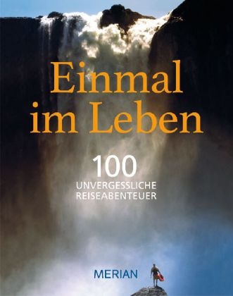 Einmal im Leben Bd. 1 - Tom Dauer, Birgit Ackermann, Axel Klemmer, Jakob Strobel y Serra, Axel Nowak, Kristian Ditlev Jensen, Philipp Ziser, Christopher Wollin, Birgit Chlupacek