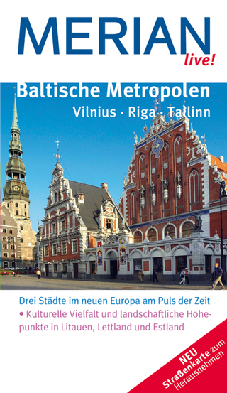 Baltische Metropolen Vilnius Riga Tallinn