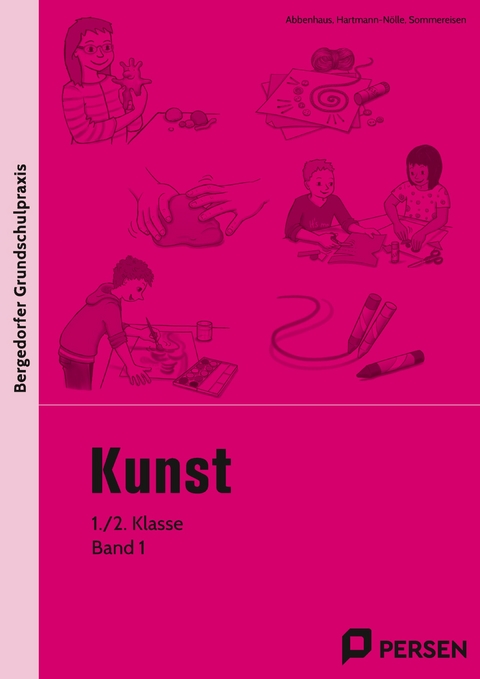 Kunst - 1./2. Klasse, Band 1 -  Abbenhaus,  Hartmann-N&ouml;lle,  Sommereisen