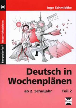 Deutsch in Wochenplänen - Teil 2