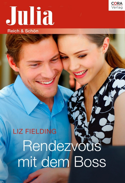 Rendezvous mit dem Boss - Liz Fielding