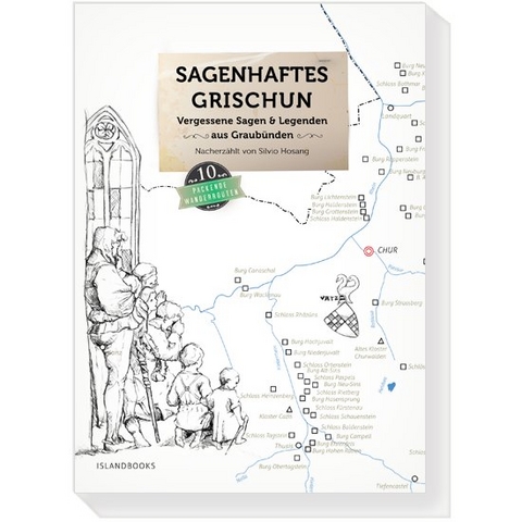 Sagenhaftes Grischun, Band 1 - 