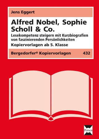 Alfred Nobel, Sophie Scholl & Co.