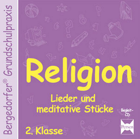 Religion - 2. Klasse - CD -  Gauer,  Gross,  Gr&uuml;nschl&auml;ger-Brenneke,  R&ouml;se,  Struwe