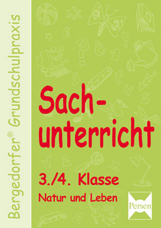 Sachunterricht - 3./4. Klasse, Natur und Leben