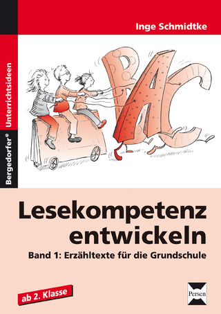 Lesekompetenz entwickeln - Erzähltexte