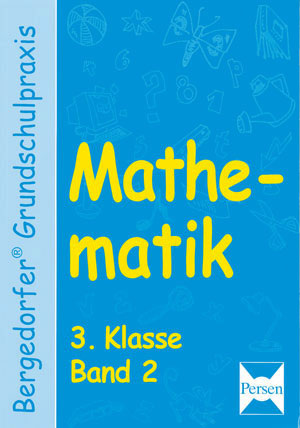 Mathematik - 3. Klasse, Band 2 - Karl-Heinz Langer, Heinz Lewe, Michael Schn&uuml;cker