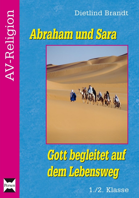 Abraham und Sara - Dietlind Brandt