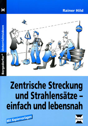 Zentrische Streckung und Strahlensätze