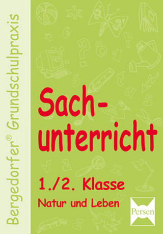 Sachunterricht - 1./2. Klasse, Natur und Leben