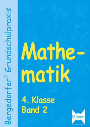 Mathematik - 4. Klasse, Band 2 - Karl-Heinz Langer, Heinz Lewe, Michael Schn&uuml;cker
