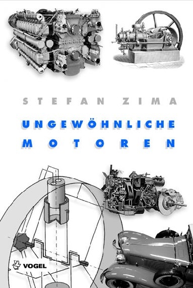 Ungew&ouml;hnliche Motoren - Stefan Zima