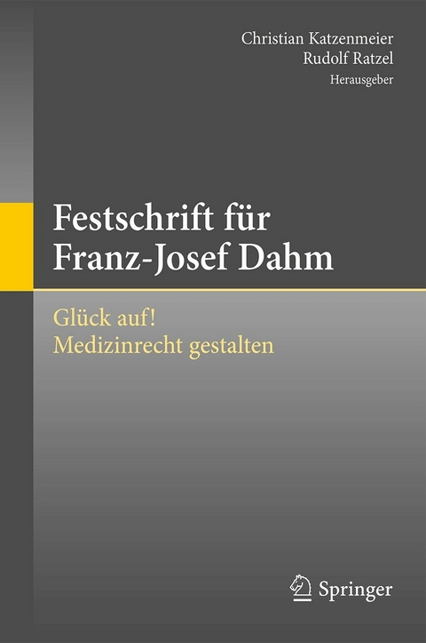 Festschrift f&uuml;r Franz-Josef Dahm - 