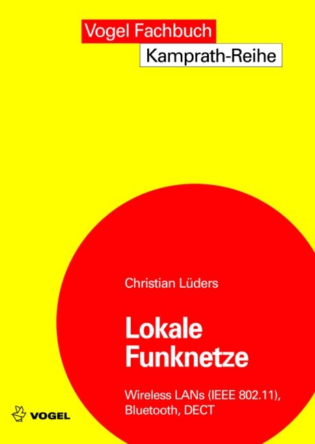 Lokale Funknetze - Christian L&uuml;ders