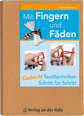 Mit Fingern und Fäden