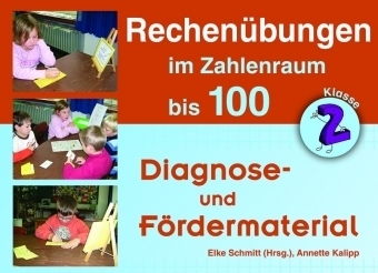 Rechen&uuml;bungen im Zahlenraum bis 100 - Annette Kalipp