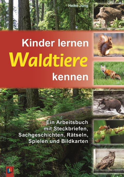 Kinder lernen Waldtiere kennen - Heike Jung