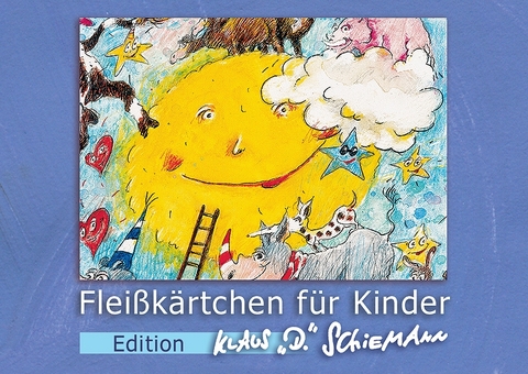 Fleißkärtchen für Kinder – Edition Klaus "D." Schieman - Klaus D. Schiemann