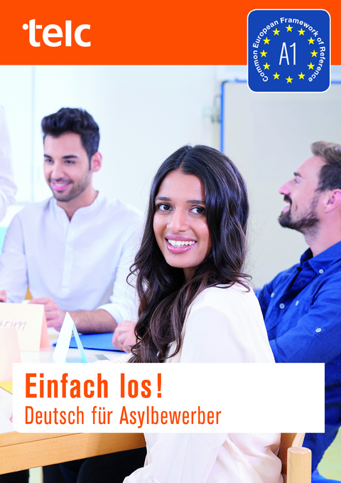 Einfach los! Deutsch f&uuml;r Asylbewerber - Milena Angioni, Ines H&auml;lbig, Gabriele Hoff-Nabhani