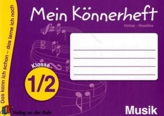 Mein Könnerheft - Musik Klasse 1/2