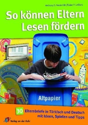 So k&ouml;nnen Eltern Lesen f&ouml;rdern - Anthony D Fredericks, Elaine P Leblanc