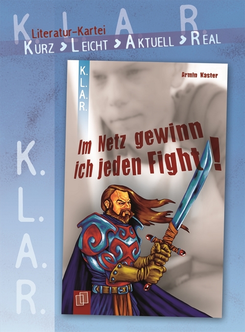 K.L.A.R. - Literatur-Kartei: Im Netz gewinn ich jeden Fight! - Armin Kaster