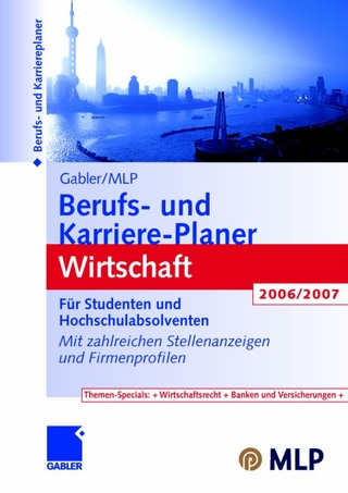 Gabler /MLP Berufs- und Karriere-Planer Wirtschaft 2006/2007