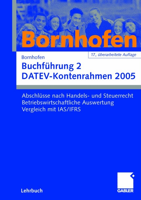 Buchf&uuml;hrung 2 DATEV-Kontenrahmen 2005 - Manfred Bornhofen