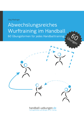 Abwechslungsreiches Wurftraining im Handball