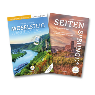 Moselsteig & Seitensprünge Geschenk-Set. Die schönsten Touren an der Mosel.