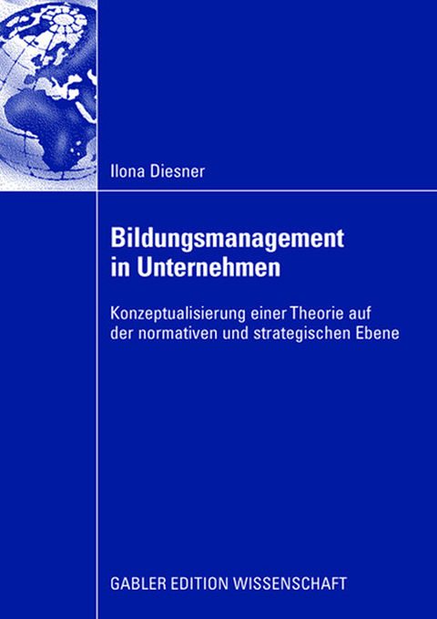Bildungsmanagement in Unternehmen - Ilona Diesner