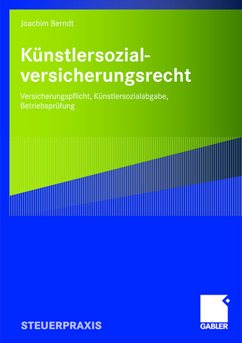 K&uuml;nstlersozialversicherungsrecht - Joachim Berndt